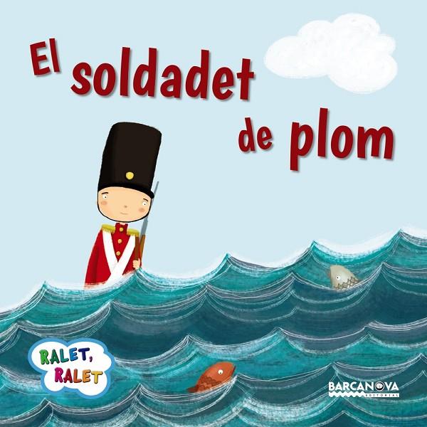 SOLDADET DE PLOM, EL | 9788448937560 | BALDÓ, ESTEL / GIL, ROSA / SOLIVA, MARIA