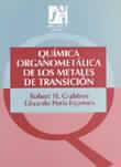 QUÍMICA ORGANOMETÁLICA DE LOS METALES DE TRANSICIÓN | 9788480211345 | CARBTREE, ROBERT H.