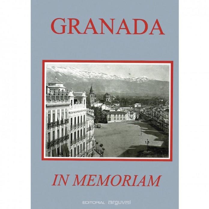 GRANADA IN MEMORIAM | 9788489672048 | RAMÍREZ, JAVIER / SOSA, ALEJANDRO / TERUEL, ANTONIO