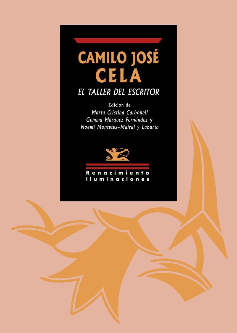 CAMILO JOSÉ CELA, EL TALLER DEL ESCRITOR | 9788419617941 | CELA, CAMILO JOSE