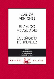 AMIGO MELQUIADES, EL | 9788467031102 | ARNICHES, CARLOS