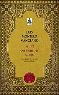 CITE DES HOMMES SAINTS, LA | 9782330150037 | MONTERO MANGLANO, LUIS