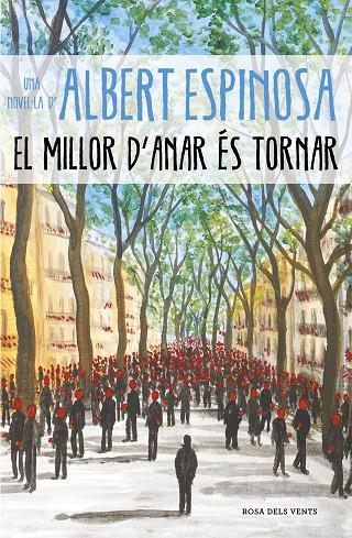 MILLOR D'ANAR ES TORNAR, EL | 9788417627232 | ESPINOSA, ALBERT