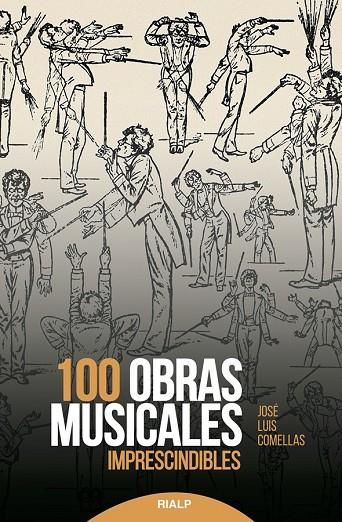 100 OBRAS MUSICALES IMPRESCINDIBLES | 9788432150494 | COMELLAS GARCÍA-LERA, JOSÉ LUIS