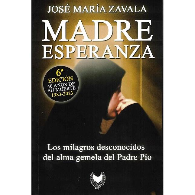 MADRE ESPERANZA | 9788412440850 | ZAVALA, JOSÉ MARIA