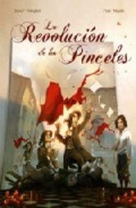 REVOLUCION DE LOS PINCELES, LA | 9788496706538 | BUSQUET, JOSEP