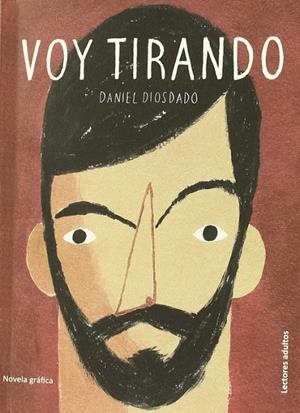 VOY TIRANDO | 9788492906079 | DIOSDADO, DANIEL