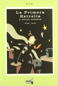 PRIMERA ESTRELLA, LA | 9788496121959 | K, ULF