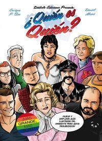 ¿QUIÉN ES QUIÉN? NUEVA Y AMPLIADA GUÍA ILUSTRADA DEL AMBIENTE PARA GAYS DESUBICADOS | 9788416217137 | MAINÉ, DANIEL