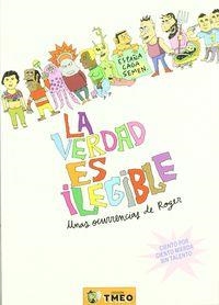 VERDAD ES ILEGIBLE, LA | 9788461228676 | PELAEZ, ROGER