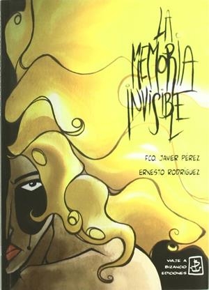 MEMORIA INVISIBLE, LA | 9788493621964 | PEREZ, FRANCISCO JAVIER