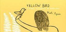 YELLOW BIRD Y OTRAS HISTORIAS DE BARCELONA | 9788461226115 | RAPIA, KATI