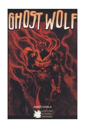 GHOST WOLF | 9788496172586 | TORRES, JUAN