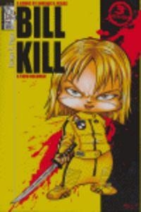 BILL KILL | 9788496121737 | VEGAS, ENRIQUE V.