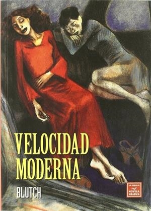 VELOCIDAD MODERNA | 9788478339136 | BLUTCH