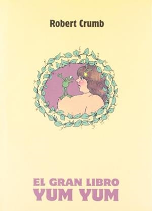GRAN LIBRO YUM YUM, EL | 9780278337466 | CRUMB, ROBERT