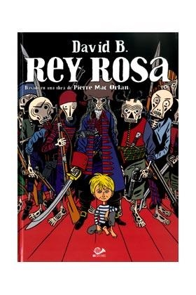 REY ROSA | 9788896573969 | B., DAVID