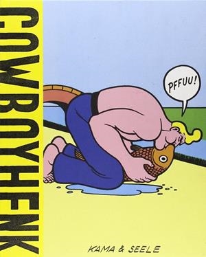 COWBOY HENK | 9788494049842 | KAMAGURKA