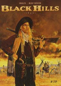 BLACK HILLS 1890 | 9788494225888 | SWOLFS, YVES