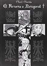 PACK EL RETORNO A NOVOGOROD (01 Y 02) | 9788415944249 | DIVERSOS AUTORS