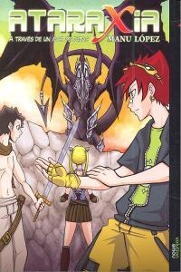 ATARAXIA 2 | 9788493869038 | LOPEZ, MANU