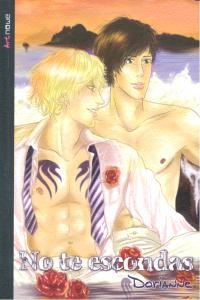 NO TE ESCONDAS 06 | 9788494100512 | BARTOLOME, LAURA (DORIANNE)