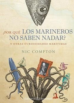 POR QUÉ LOS MARINEROS NO SABEN NADAR? | 9788426144058 | COMPTON, NIC