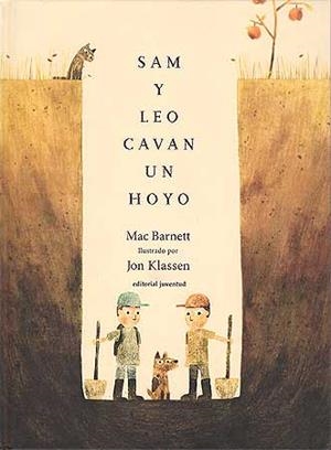 SAM Y LEO CAVAN UN HOYO | 9788426140913 | BARNETT, MAC / KLASSEN, JON