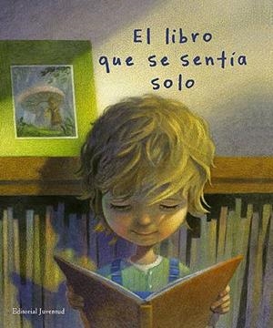 LIBRO QUE SE SENTÍA SOLO, EL | 9788426139245 | BERNHEIMER, KATE / SHEBAN, CHRIS