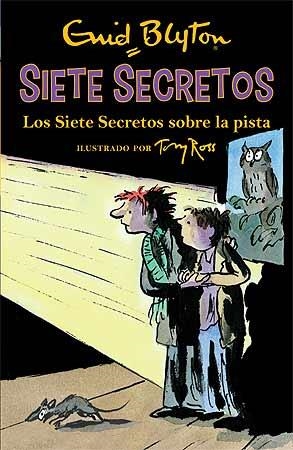 SIETE SECRETOS SOBRE LA PISTA, LOS | 9788426142597 | BLYTON, ENID