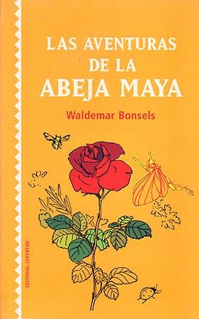 AVENTURAS DE LA ABEJA MAYA, LAS | 9788426135193 | BONSELS, WALDEMAR