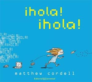 ¡HOLA! ¡HOLA! | 9788426140258 | CORDELL, MATTTHEW