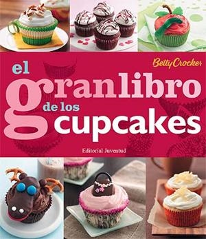 GRAN LIBRO DE LOS CUPCAKES, EL | 9788426139412 | CROCKER, BETTY