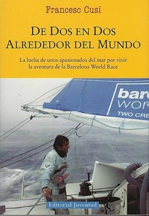 DE DOS EN DOS ALREDEDOR DEL MUNDO | 9788426138996 | CUSÍ, FRANCESC