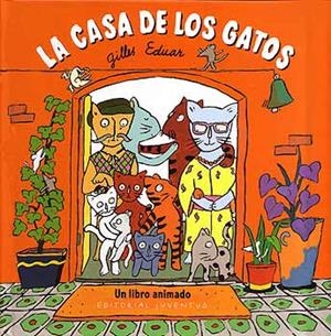 CASA DE LOS GATOS, LA | 9788426134790 | EDUAR, GILLES