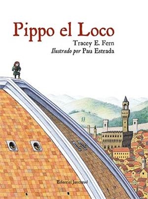 PIPPO EL LOCO | 9788426137838 | FERN, TRACEY E. / ESTRADA, PAU