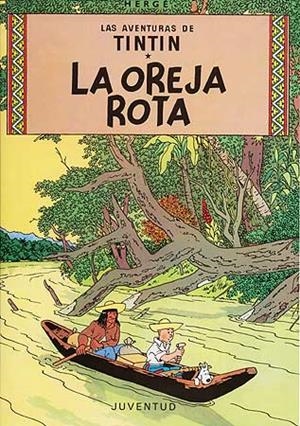 OREJA ROTA, LA | 9788426102744 | HERGÉ