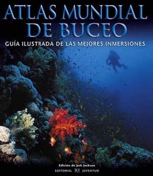 ATLAS MUNDIAL DE BUCEO | 9788426136329 | JACKSON, JACK / ANDERSON, CHARLES