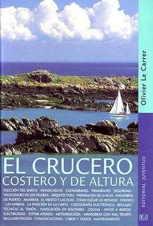 CRUCERO COSTERO Y DE ALTURA, EL | 9788426135544 | LE CARRER, OLIVIER