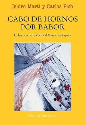 CABO DE HORNOS POR BABOR | 9788426138194 | MARTÍ, ISIDRO / PICH, CARLOS