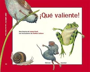 ¡QUÉ VALIENTE! | 9788426135803 | PAULI, LORENZ / SCHAARER, KATRIN