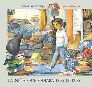 NIÑA QUE ODIABA LOS LIBROS, LA | 9788426134073 | PAWAGI, MANJUSHA / FRANSON, LEANNE