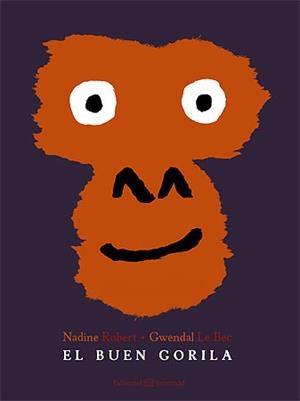BUEN GORILA, EL | 9788426141231 | ROBERT, NADINE / LE BEC, GWENDAL