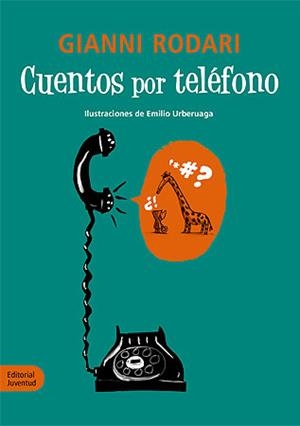 CUENTOS POR TELÉFONO | 9788426139160 | RODARI, GIANNI