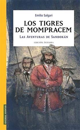 TIGRES DE MOMPRACEM, LOS. LAS AVENTURAS DE SANDOKÁN | 9788426138217 | SALGARI, EMILIO