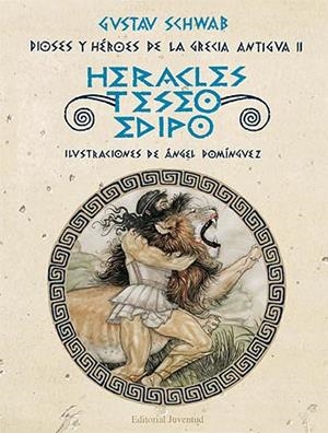 HERACLES, TESEO, EDIPO | 9788426141064 | SCHWAB, G. / DOMINGUEZ, A.
