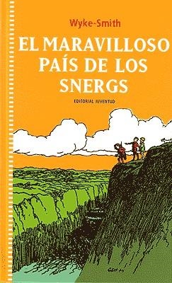 MARAVILLOSO PAÍS DE LOS SNERGS, EL | 9788426135223 | SMITH, E. A. WYKE