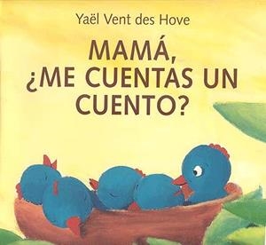 MAMÁ, ¿ME CUENTAS UN CUENTO? | 9788426135278 | VENT DES HOVE, YAEL