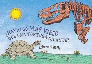 ¿HAY ALGO MÁS GRANDE QUE UNA TORTUGA GIGANTE? | 9788426134363 | WELLS, ROBERT E.