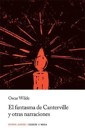 FANTASMA DE CANTERVILLE Y OTRAS NARRACIONES, EL | 9788426106155 | WILDE, OSCAR